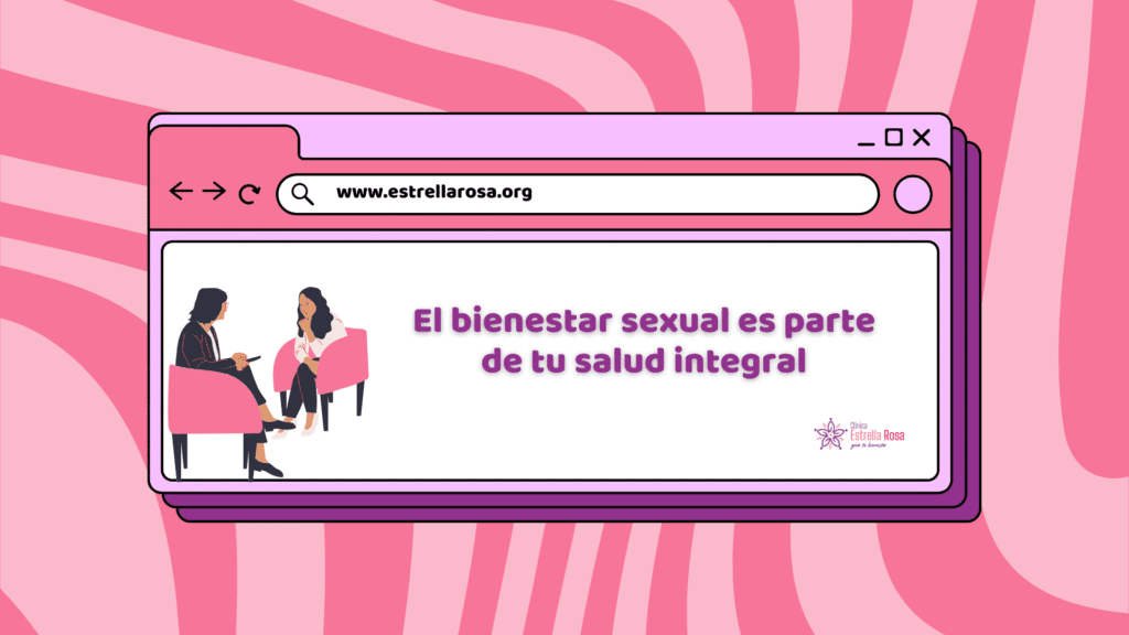 El bienestar sexual es parte de tu salud integral